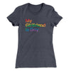 My Girlfriend Is Gay Women's T-Shirt Heavy Metal | Funny Shirt from Famous In Real Life