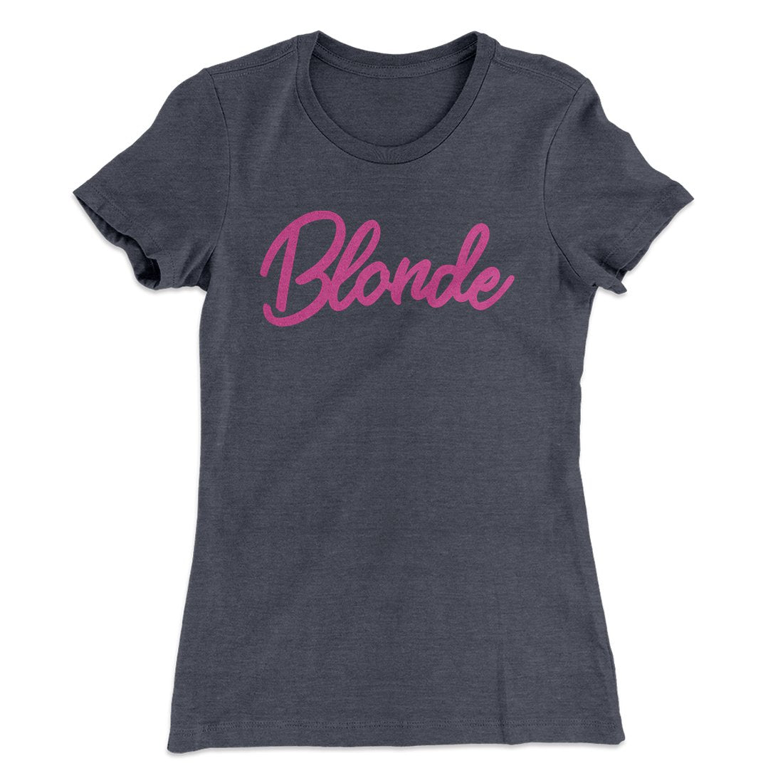 Blonde Funny Women's T-Shirt Heavy Metal | Funny Shirt from Famous In Real Life