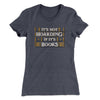 It's Not Hoarding If It's Books Women's T-Shirt Heavy Metal | Funny Shirt from Famous In Real Life