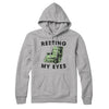 Resting My Eyes Hoodie Athletic Heather | Funny Shirt from Famous In Real Life