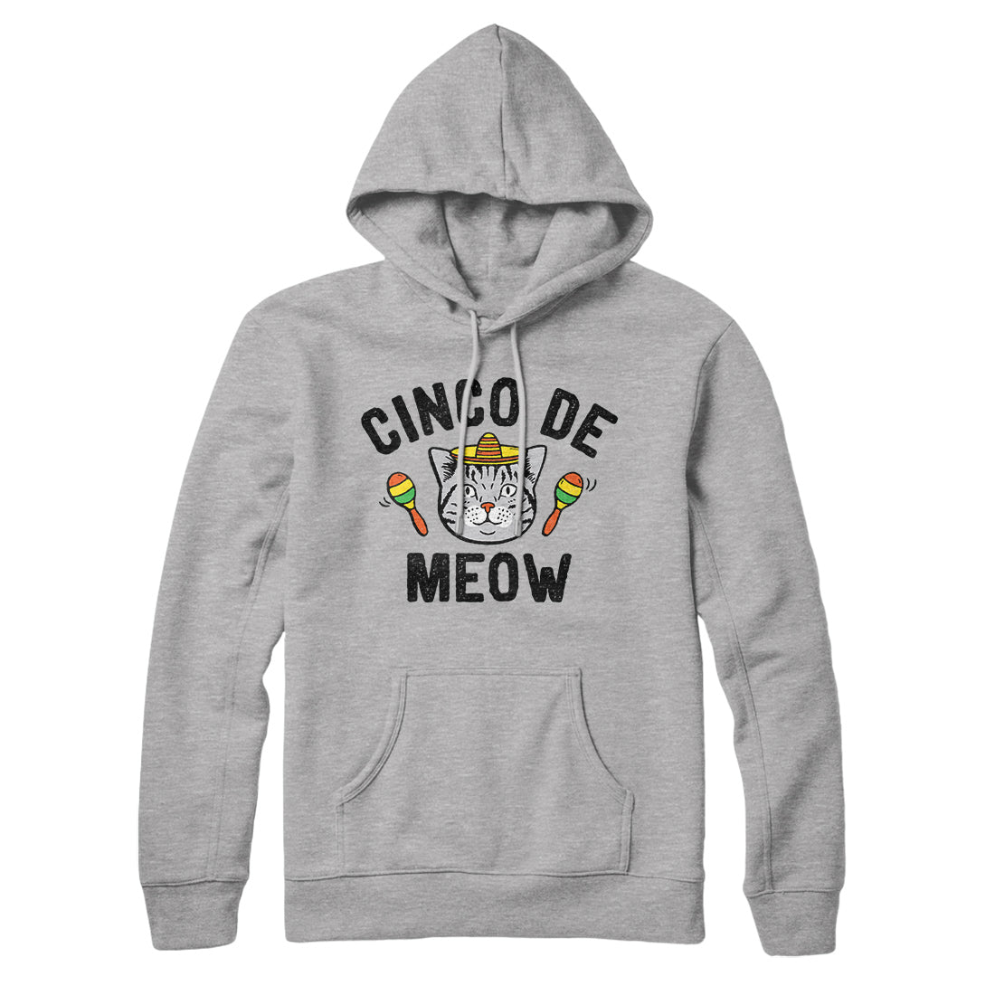 Cinco De Meow Hoodie | Funny Shirt from Famous In Real Life
