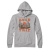 Road Trip Hoodie Athletic Heather | Funny Shirt from Famous In Real Life