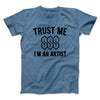 Trust Me I'm An Artist Men/Unisex T-Shirt Heather Slate | Funny Shirt from Famous In Real Life