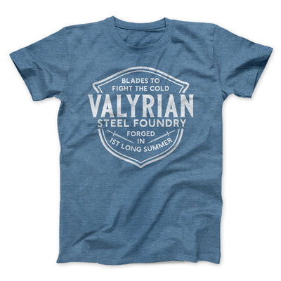 The Valyrian Steel Foundry Men/Unisex T-Shirt Heather Slate | Funny Shirt from Famous In Real Life