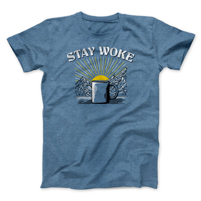 Stay Woke Coffee Funny Men/Unisex T-Shirt Heather Slate | Funny Shirt from Famous In Real Life