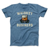 Whiskey Business Funny Movie Men/Unisex T-Shirt Heather Slate | Funny Shirt from Famous In Real Life
