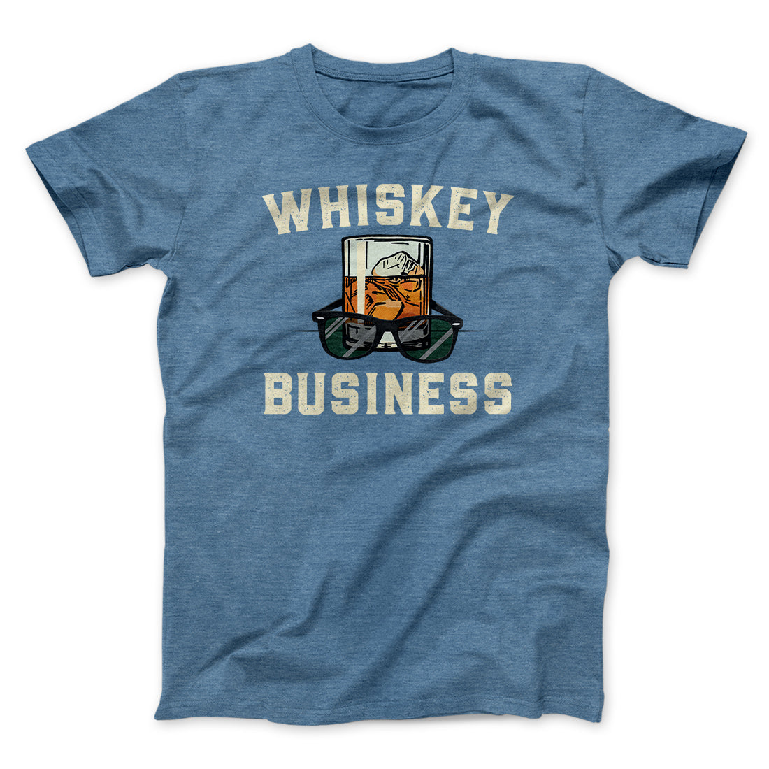 Whiskey Business Funny Movie Men/Unisex T-Shirt | Funny Shirt from Famous In Real Life