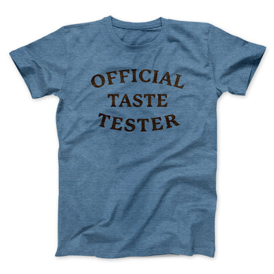 Official Taste Tester Funny Thanksgiving Men/Unisex T-Shirt Heather Slate | Funny Shirt from Famous In Real Life