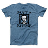 Bust A Rhyme Men/Unisex T-Shirt Heather Slate | Funny Shirt from Famous In Real Life