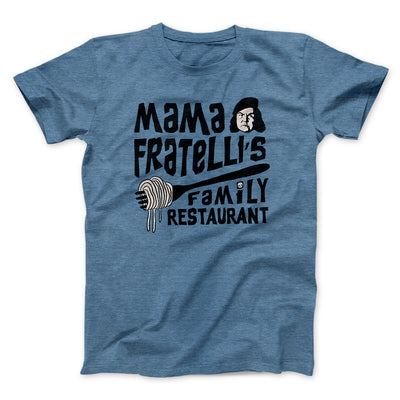 Mama Fratelli's Family Restaurant Men/Unisex T-Shirt Heather Slate | Funny Shirt from Famous In Real Life