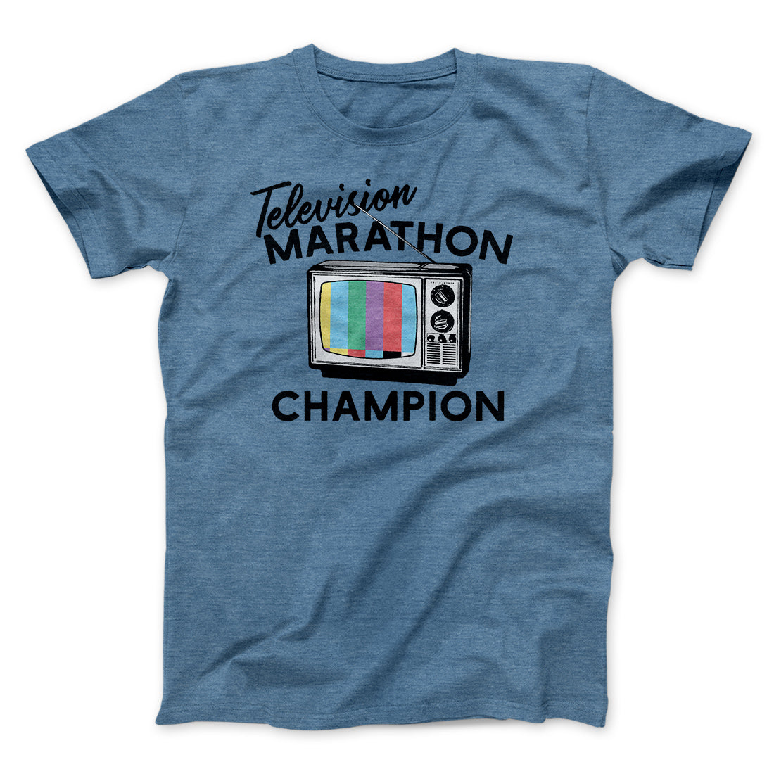 Television Marathon Champion Funny Movie Men/Unisex T-Shirt | Funny Shirt from Famous In Real Life
