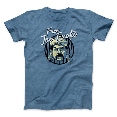Free Joe Exotic Funny Movie Men/Unisex T-Shirt Heather Slate | Funny Shirt from Famous In Real Life