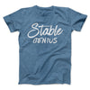Very Stable Genius Men/Unisex T-Shirt Heather Slate | Funny Shirt from Famous In Real Life