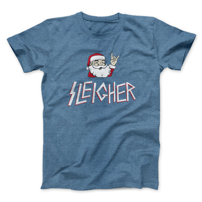 Sleigher Men/Unisex T-Shirt Heather Slate | Funny Shirt from Famous In Real Life