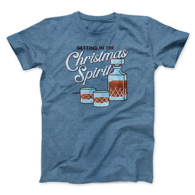 Christmas Spirit Men/Unisex T-Shirt Heather Slate | Funny Shirt from Famous In Real Life