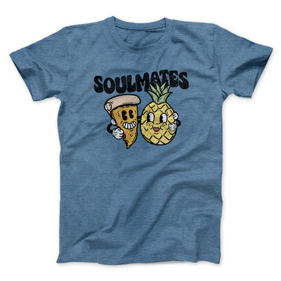 Soulmates Pineapple & Pizza Men/Unisex T-Shirt Heather Slate | Funny Shirt from Famous In Real Life