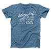 Introverted But Willing To Talk About Cats Men/Unisex T-Shirt Heather Slate | Funny Shirt from Famous In Real Life