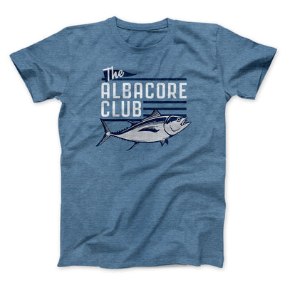 The Albacore Club Funny Movie Men/Unisex T-Shirt Heather Slate | Funny Shirt from Famous In Real Life