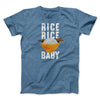 Rice Rice Baby Men/Unisex T-Shirt Heather Slate | Funny Shirt from Famous In Real Life