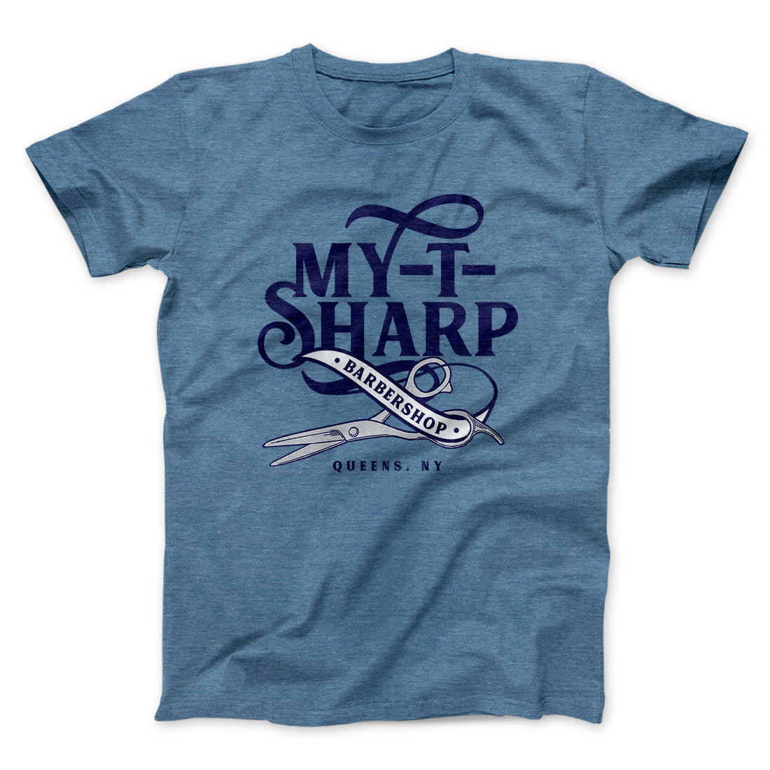 My-T-Sharp Barbershop Funny Movie Men/Unisex T-Shirt | Funny Shirt from Famous In Real Life