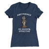 Abstinence: 99.99% Effective Women's T-Shirt Indigo | Funny Shirt from Famous In Real Life