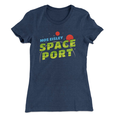 Mos Eisley Space Port Women's T-Shirt Indigo | Funny Shirt from Famous In Real Life