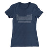 Periodic Table of Elements Women's T-Shirt Indigo | Funny Shirt from Famous In Real Life