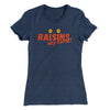 Raisins Women's T-Shirt Indigo | Funny Shirt from Famous In Real Life