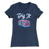 Dig It - Record Crate Women's T-Shirt Indigo | Funny Shirt from Famous In Real Life