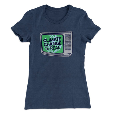 PSA: Climate Change is Real Women's T-Shirt Indigo | Funny Shirt from Famous In Real Life