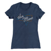 The Max Women's T-Shirt Indigo | Funny Shirt from Famous In Real Life