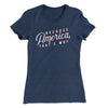 Because America, That's Why Women's T-Shirt Indigo | Funny Shirt from Famous In Real Life