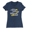 Always Money In The Banana Stand Women's T-Shirt Indigo | Funny Shirt from Famous In Real Life