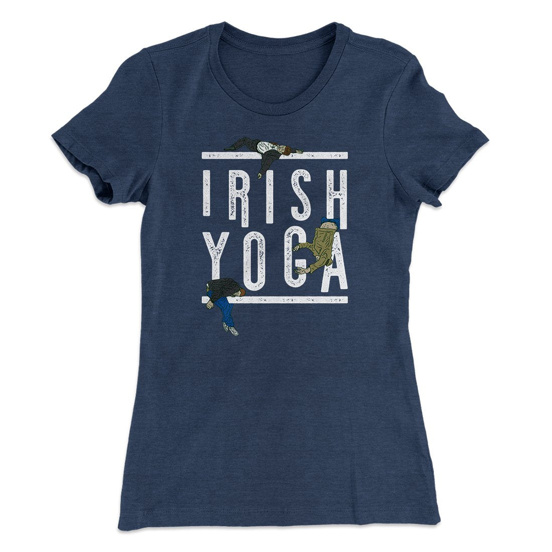 Irish Yoga Women's T-Shirt | Funny Shirt from Famous In Real Life
