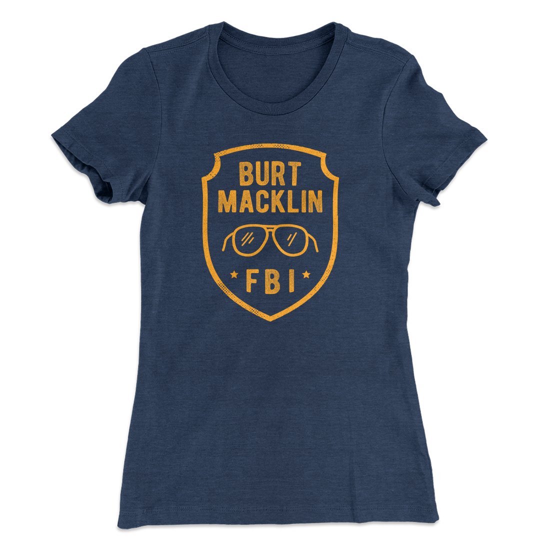 Burt Macklin FBI Women's T-Shirt Indigo | Funny Shirt from Famous In Real Life