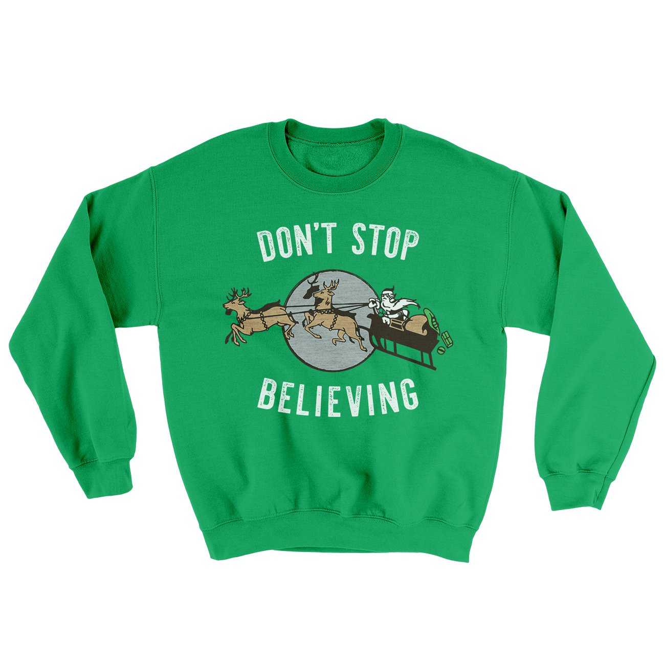 Don't Stop Believing Men/Unisex Ugly Sweater | Funny Shirt from Famous In Real Life