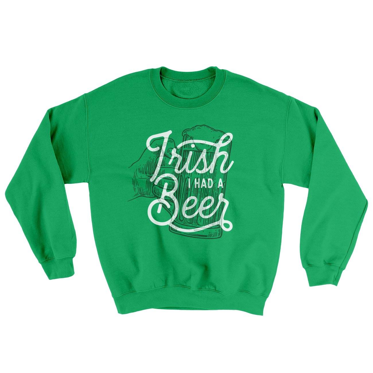 Irish I Had A Beer Ugly Sweater | Funny Shirt from Famous In Real Life