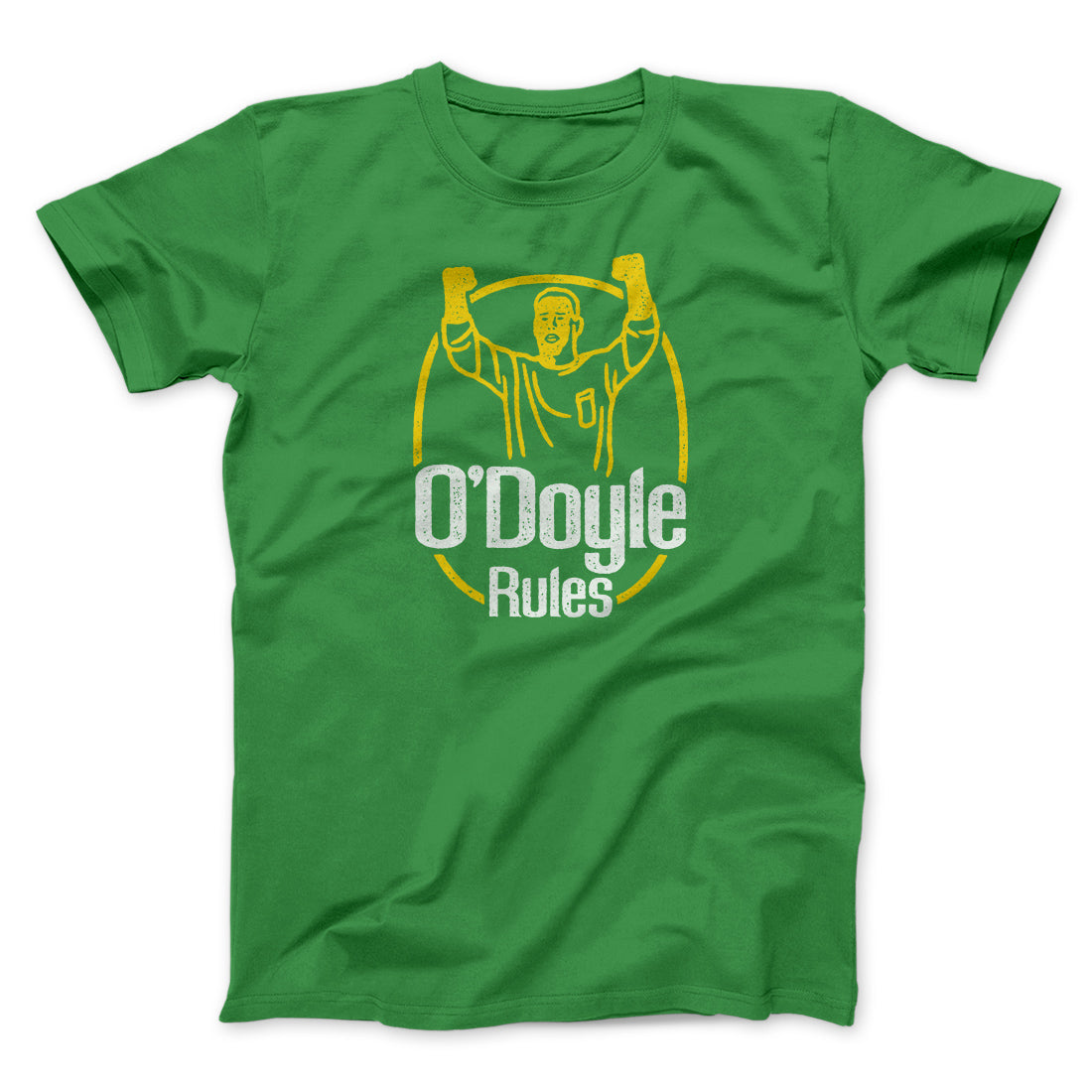 O'Doyle Rules Funny Movie Men/Unisex T-Shirt | Funny Shirt from Famous In Real Life