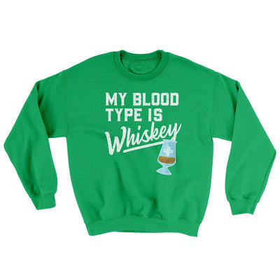 My Blood Type Is Whiskey Ugly Sweater Irish Green | Funny Shirt from Famous In Real Life