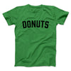 Donuts Men/Unisex T-Shirt Kelly | Funny Shirt from Famous In Real Life