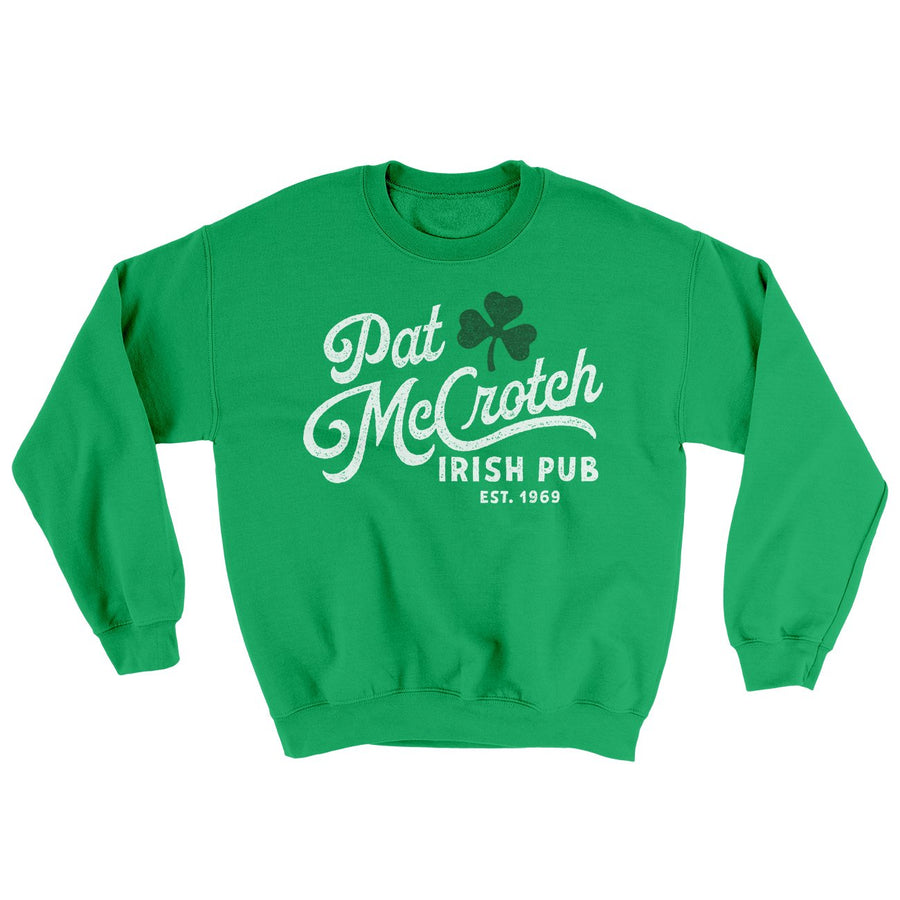 Pat McCrotch Irish Pub Ugly Sweater | Funny Shirt from Famous In Real Life