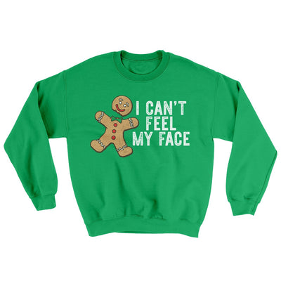 I Can't Feel My Face Ugly Sweater Irish Green | Funny Shirt from Famous In Real Life