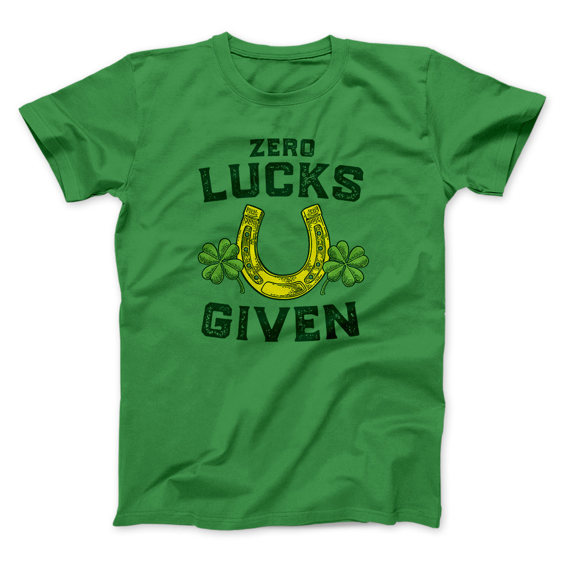 Zero Lucks Given Men/Unisex T-Shirt | Funny Shirt from Famous In Real Life