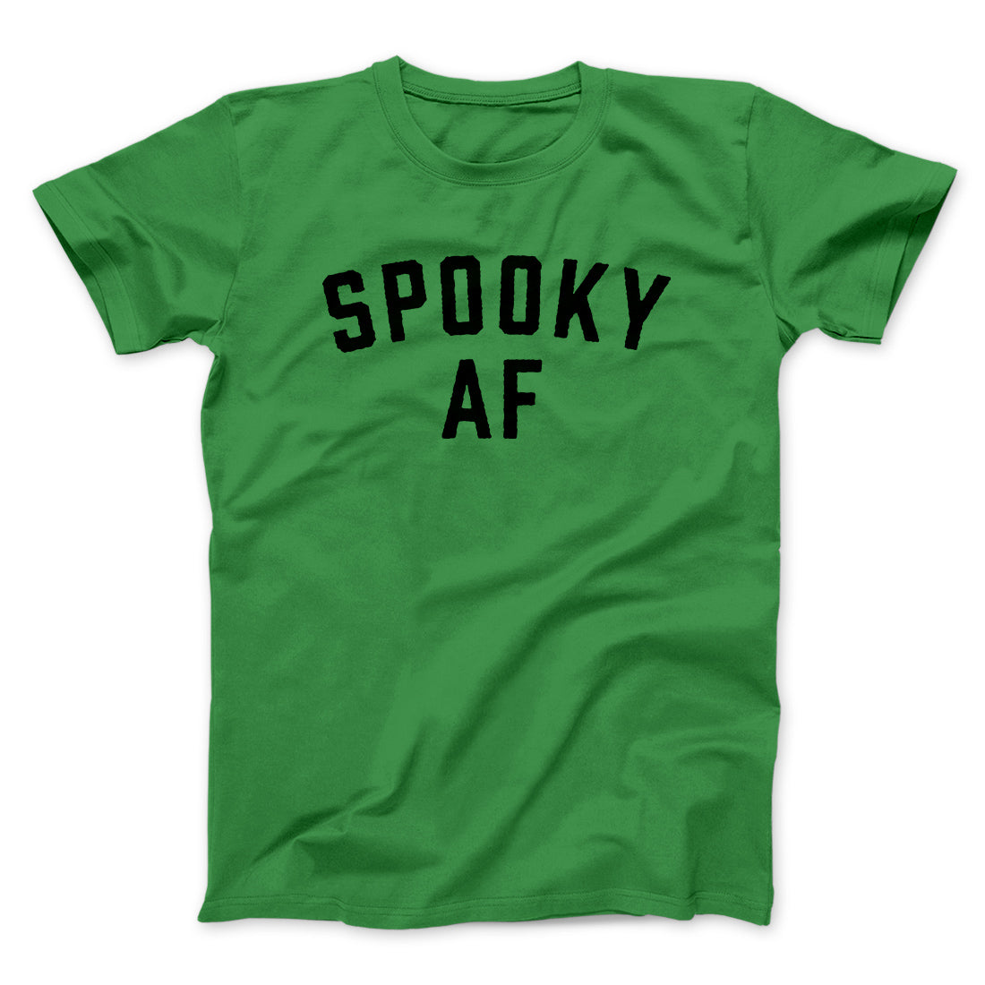 Spooky AF Men/Unisex T-Shirt | Funny Shirt from Famous In Real Life