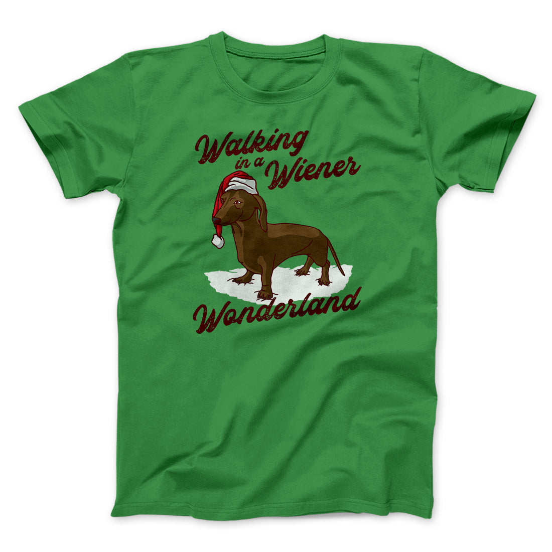 Walking In A Wiener Wonderland Men/Unisex T-Shirt | Funny Shirt from Famous In Real Life