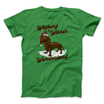 Walking In A Wiener Wonderland Men/Unisex T-Shirt Kelly | Funny Shirt from Famous In Real Life
