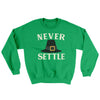 Never Settle Ugly Sweater Irish Green | Funny Shirt from Famous In Real Life