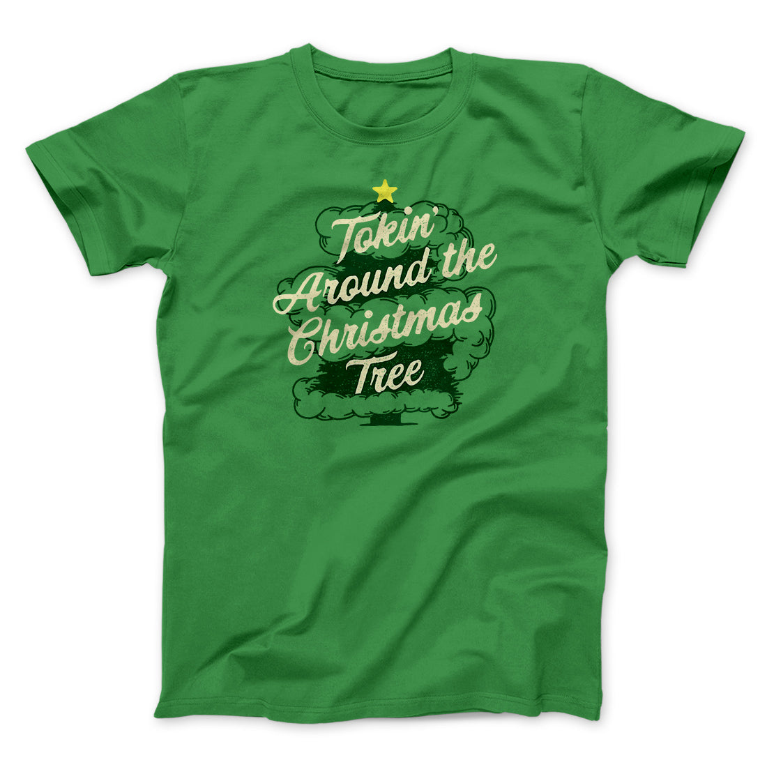 Tokin Around The Christmas Tree Men/Unisex T-Shirt | Funny Shirt from Famous In Real Life