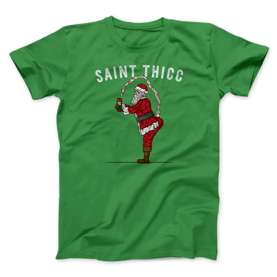 Saint Thicc Men/Unisex T-Shirt Kelly | Funny Shirt from Famous In Real Life