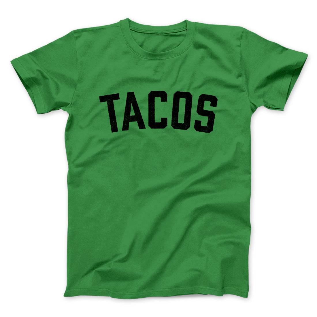 Tacos Men/Unisex T-Shirt | Funny Shirt from Famous In Real Life